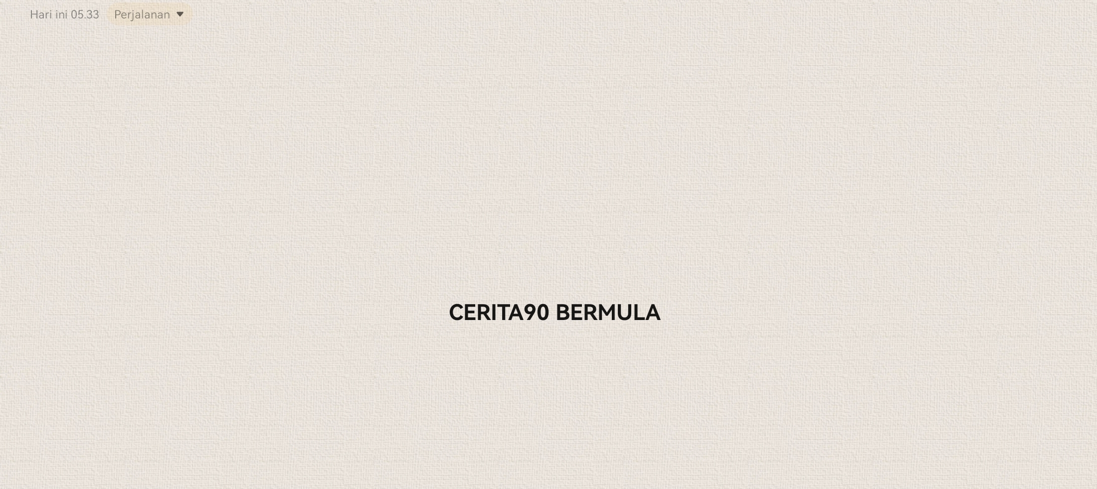 Cerita90 Bermula